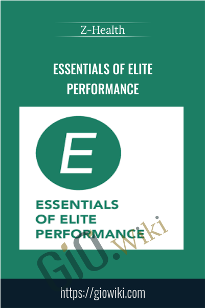 Essentials of Elite Performance - Z-Health
