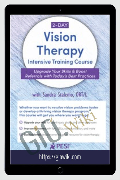 2-Day: Vision Therapy Intensive Training Course: Upgrade Your Skills & Boost Referrals with Today’s Best Practices - Sandra Stalemo
