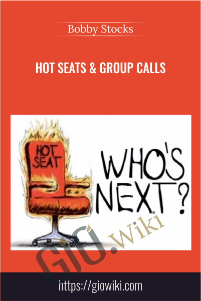 Hot Seats & Group Calls – Bobby Stocks