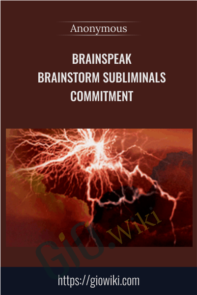 BrainSpeak - BrainStorm Subliminals - Commitment