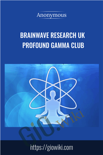 Brainwave Research UK - Profound Gamma Club