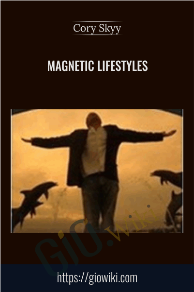 Magnetic Lifestyles - Cory Skyy