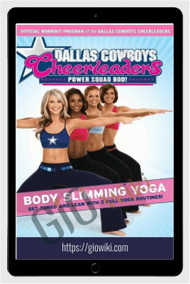 Power Squad Bod! - Body Slimming Yoga - Dallas Cowboys Cheerleaders