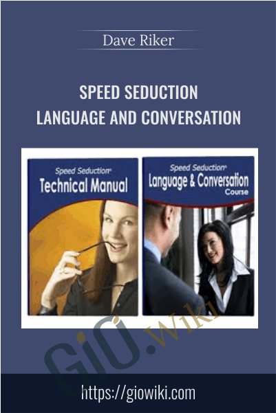 Dave Riker's Speed Seduction Language and Conversation Course