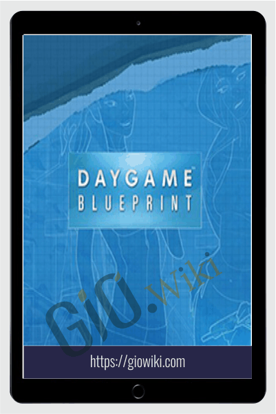 Daygame BluePrint (Bonuses Only) - Day Game