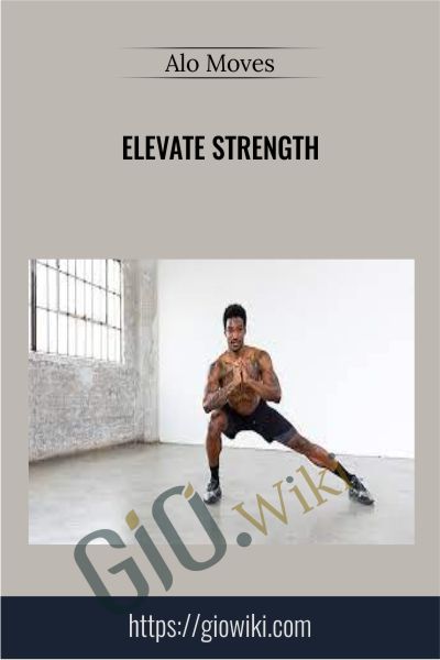 Elevate Strength - Alo Moves