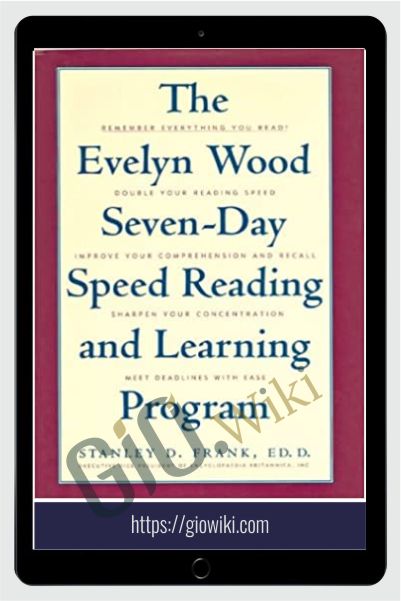 7 Day Speed Reading & Learning Program - Evelyn Wood
