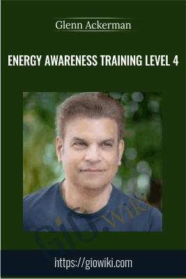 Energy Awareness Training Level 4 - Glenn Ackerman