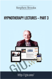 Hypnotherapy Lectures – Part 3 – Stephen Brooks