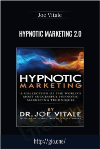 Hypnotic Marketing 2.0 – Joe Vitale