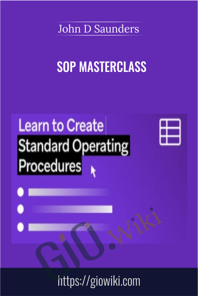 SOP Masterclass – John D Saunders
