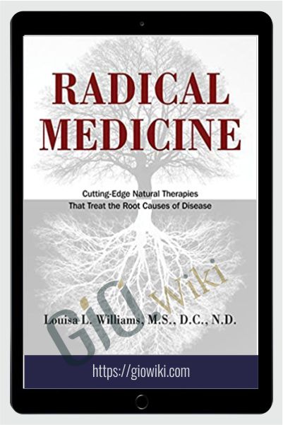 Radical Medicine 2011 - Louisa L. Williams