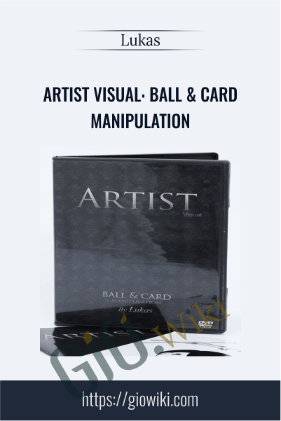 Artist Visual: Ball & Card Manipulation - Lukas