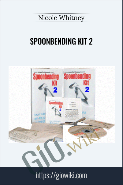Spoonbending Kit 2 - Nicole Whitney