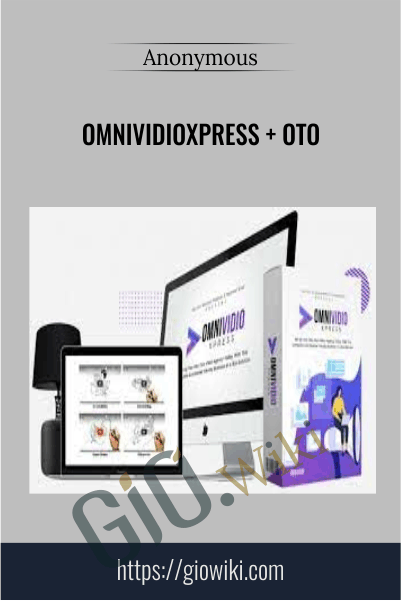 OmniVidioXpress + OTO