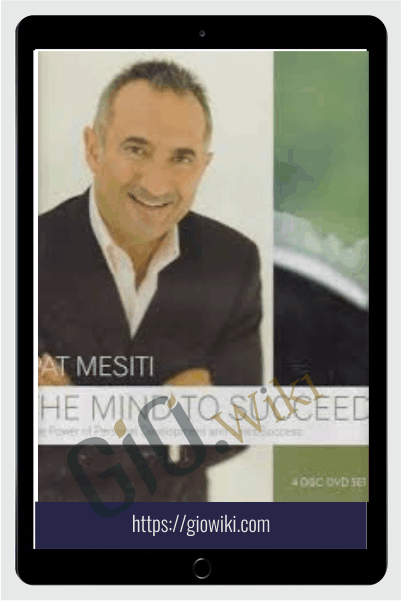 The Mind to Succeed - Pat Mesiti