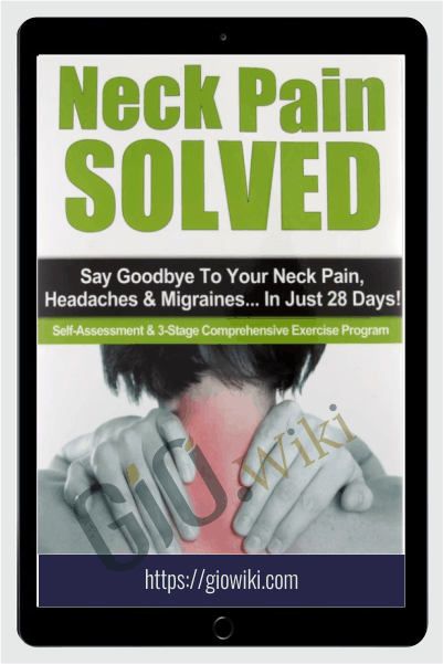 Neck Pain Solved - Rick Kaselj