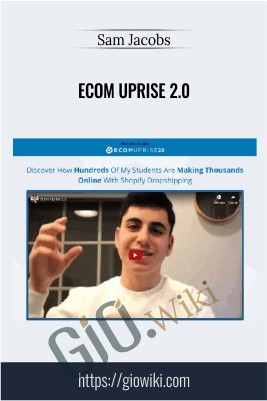 Ecom Uprise 2.0 – Sam Jacobs