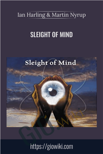 Sleight of Mind - Ian Harling & Martin Nyrup