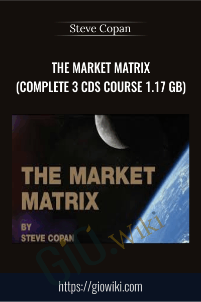 The Market Matrix - Steve Copan