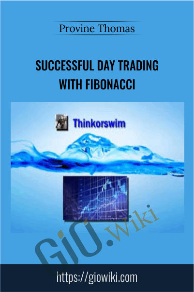 Successful Day Trading with Fibonacci - Provine Thomas