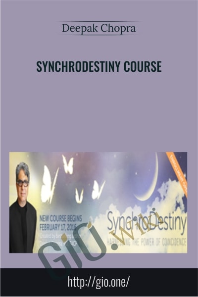 SynchroDestiny Course - Deepak Chopra