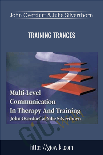 Training Trances - John Overdurf & Julie Silverthorn