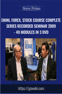 Emini, Forex, Stock Course COMPLETE Series Recorded Seminar 2009 - SpecialistTrading.com 49 Modules in 3 DVD - Steve Primo