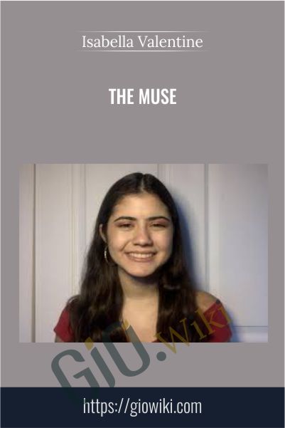 The Muse - Isabella Valentine