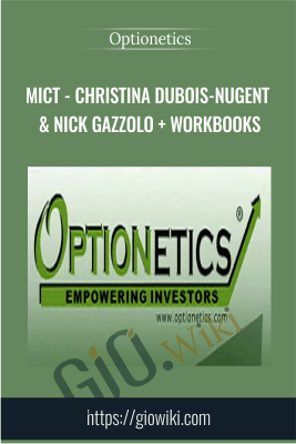 MICT - Christina DuBois-Nugent & Nick Gazzolo + Workbooks - Optionetics