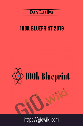 100K BluePrint 2019 - Dan Dasilva
