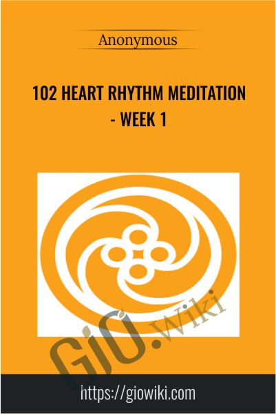 102 Heart Rhythm Meditation - week 1