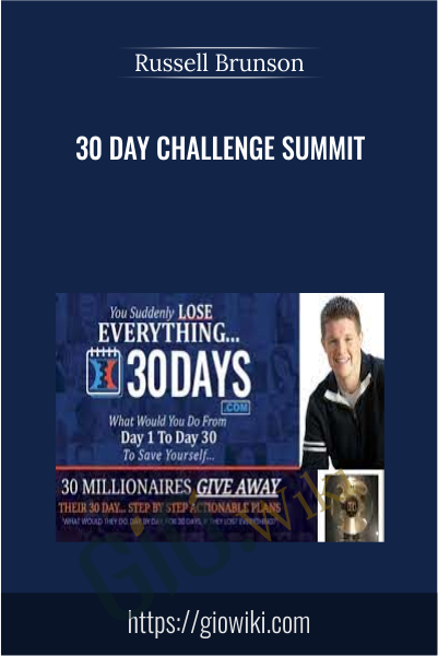 30 Day Challenge Summit - Russell Brunson