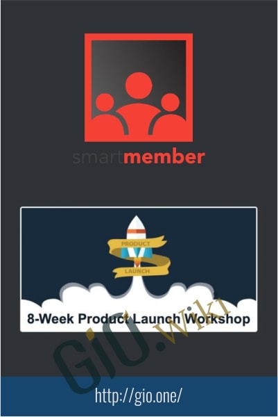8-Week Product Launch Workshop and Plugin - SmartMember