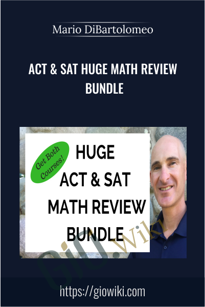 ACT & SAT Huge Math Review Bundle - Mario DiBartolomeo