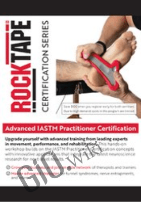 Advanced IASTM Practitioner Certification - Mike Stella