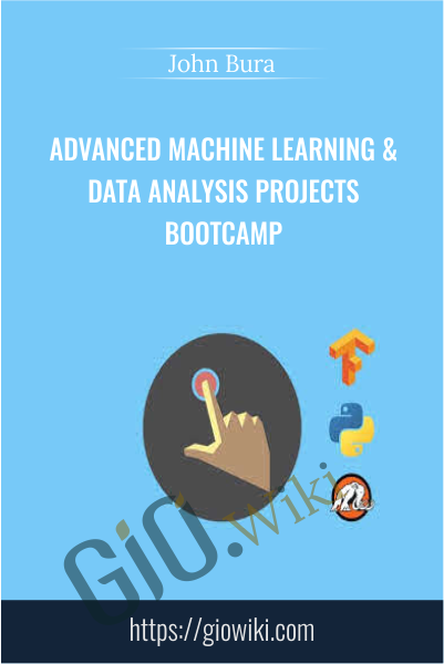 Advanced Machine Learning & Data Analysis Projects Bootcamp - John Bura