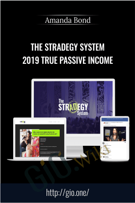 The StrADegy System 2019 True Passive Income