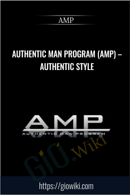Authentic Man Program (AMP) – Authentic Style -  AMP