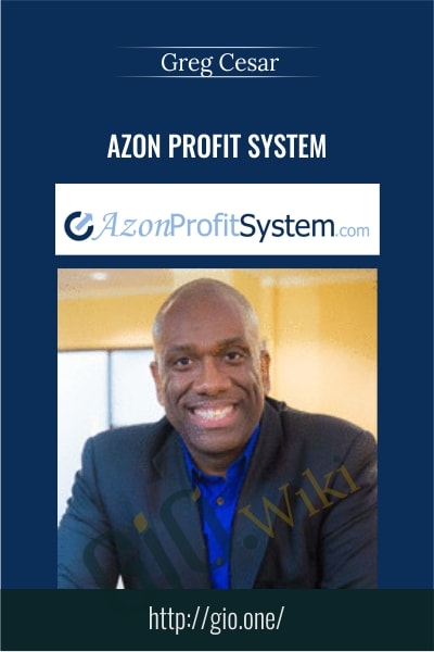 Azon Profit System -  Greg Cesar