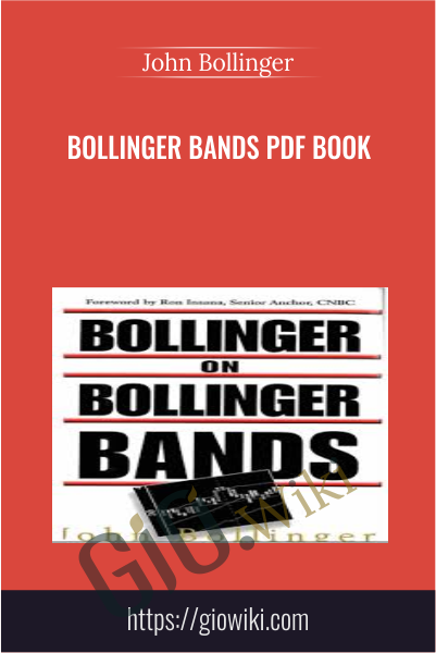 Bollinger Bands PDF book - John Bollinger