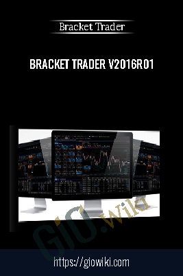 Bracket Trader v2016r01 -  Bracket Trader