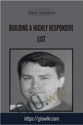 Building a Highly Responsive List – Dave Navarro