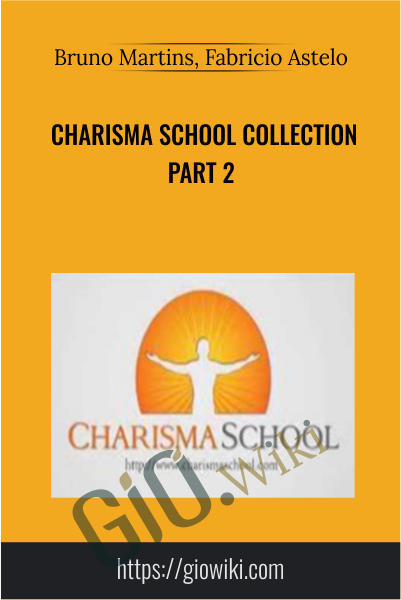 Charisma School Collection Part 2 - Bruno Martins, Fabricio Astelo