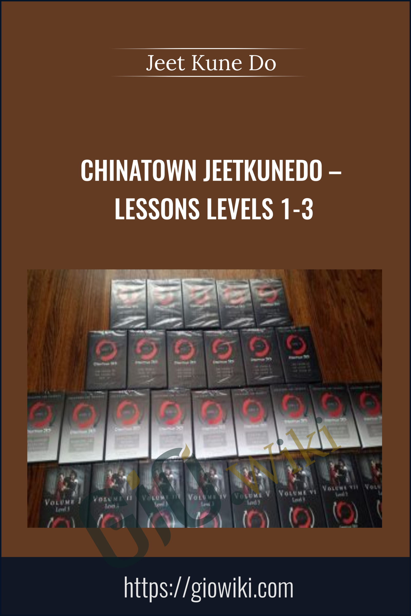 Chinatown JeetKuneDo – Lessons Levels 1-3 - Jeet Kune Do
