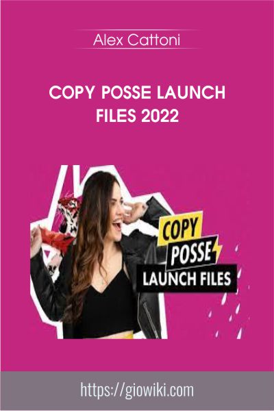 Copy Posse Launch Files 2022 - Alex Cattoni