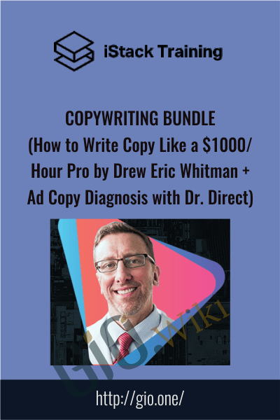 Copywriting Bundle (How to Write Copy Like a $1000 Or Hour Pro by Drew Eric Whitman + Ad Copy Diagnosis with Dr. Direct)