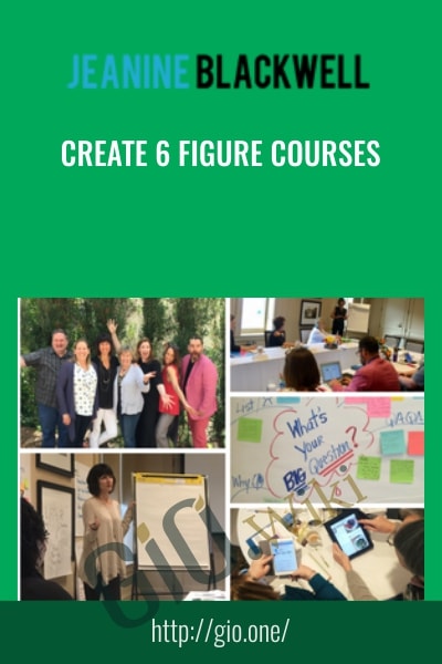 Create 6 Figure Courses