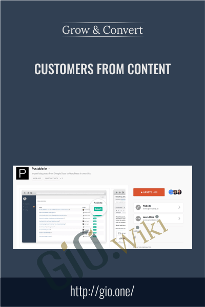 Customers From Content - Grow and Convert