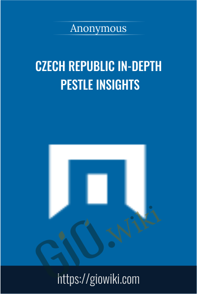 Czech Republic In-depth PESTLE Insights